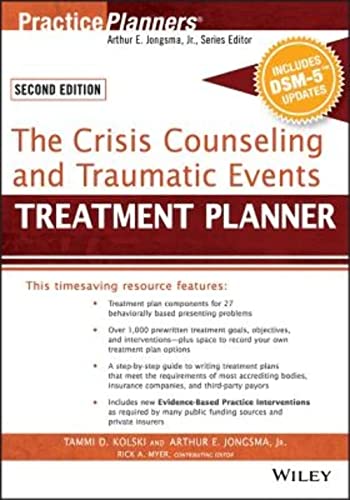 The Crisis Counseling and Traumatic Events Treatment Planner, with DSM-5 Updates, 2nd Edition (Practiceplanners) von Wiley