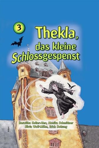 Thekla, das kleine Schossgespenst 3