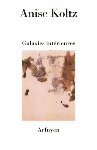 Galaxies intérieures von ARFUYEN