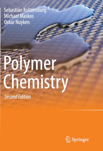 Polymer Chemistry: Synthese, Eigenschaften Und Anwendungen