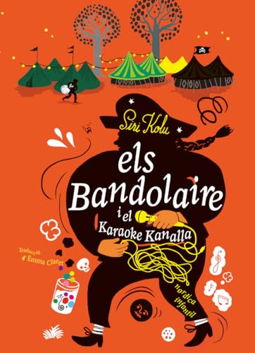 Els Bandolaire i el Karaoke Kanalla (Infantil) von Nórdica Libros