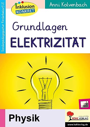 Grundlagen Elektrizität von KOHL VERLAG Der Verlag mit dem Baum