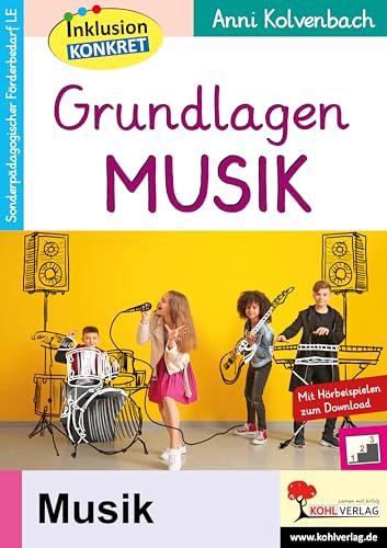 Grundlagen Musik von Kohl Verlag