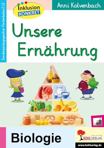Unsere Ernährung: Material zur sonderpädagogischen Förderung