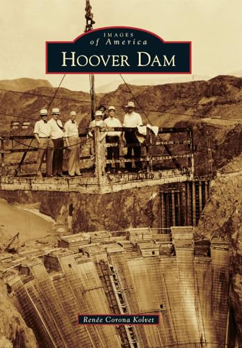 Hoover Dam (Images of America)
