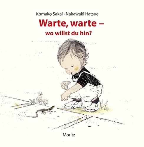 Warte, warte – wo willst du hin?: Pappbilderbuch von Moritz
