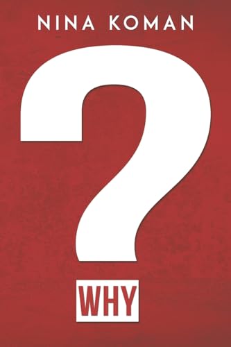 Why? von Austin Macauley Publishers