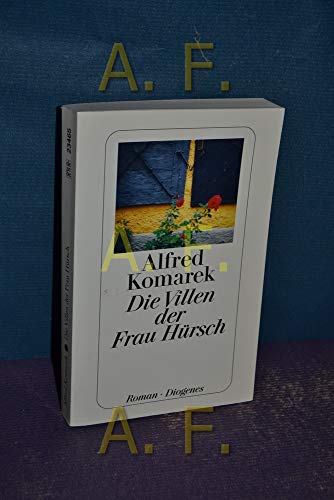 Die Villen der Frau Hürsch: Roman