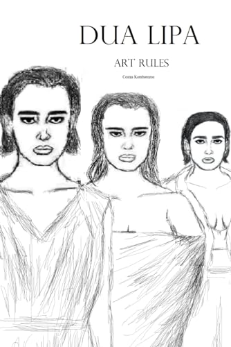 Dua Lipa: Art Rules von Independently published