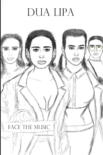 Dua Lipa: Face the Music von Independently published
