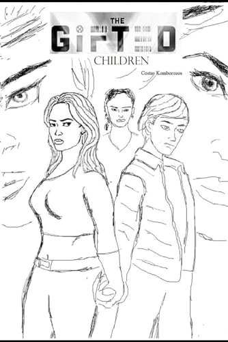 The Gifted Children von Independently published