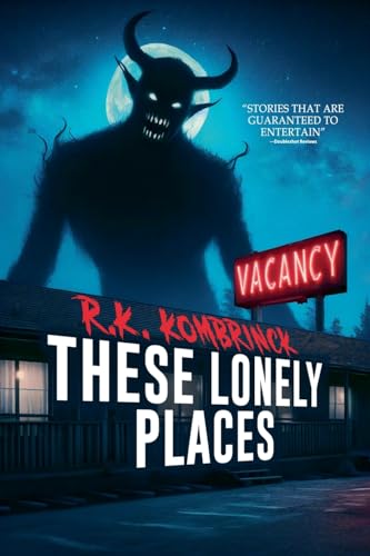 These Lonely Places: A Collection of Bad Dreams (Whispers From the Abyss) von Velox Books