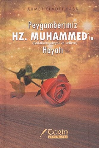 Peygamberimiz Hz. Muhammed'in (s.a.v.) Hayatı (Ayfa-500)