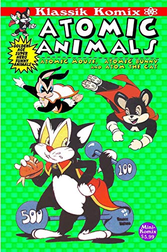 Klassik Komix: Atomic Animals Klassik Komix: Atomic Animals von Lulu