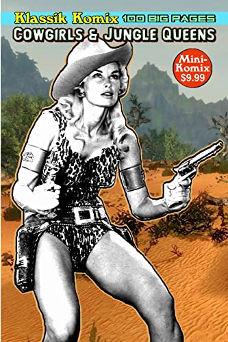Klassik Komix: Cowgirls & Jungle Queens Klassik Komix: Cowgirls & Jungle Queens von Lulu