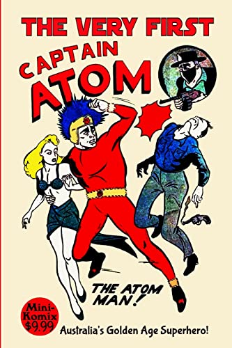 The Very First Captain Atom von Lulu.com