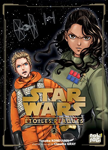 Star Wars - Étoiles Perdues T02