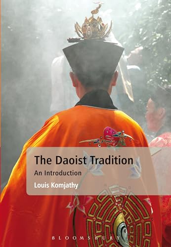 Daoist Tradition, The: An Introduction