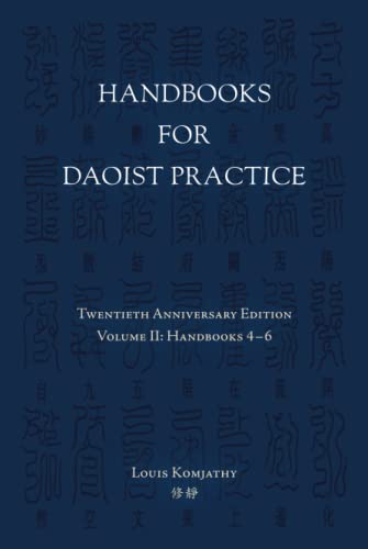 Handbooks for Daoist Practice: Volume II von Square Inch Press