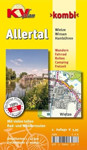 Allertal / Winsen Wietze Hambühren: 1:12.500 Gemeindepläne mit Freizeitkarte 1:30.000 inkl. Radroutenund Wanderwege: Gemeindepläne mit Freizeitkarte ... und Wanderwege (KVplan Heide-Region)