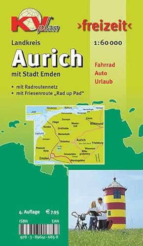 Aurich Landkreis mit Stadt Emden: KVplan, Radkarte/Freizeitkarte, 1:60.000, mit Radroutennetz und Radrouten: Freizeitkarte mit Radroutennetz und ... bis in die jeweiligen Nachbarkreise)