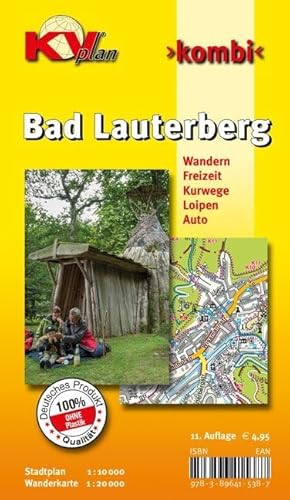 Bad Lauterberg: 1:10.000 Stadtplan mit Freizeitkarte, 1:20.000 mit allen Wanderwegen: 1:10.000 Stadtplan mit Freizeitkarte in 1:20.000 mit allen Wanderwegen (KVplan Harz-Region) von KommunalVerlag