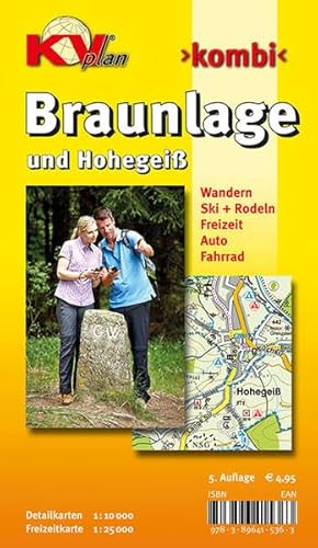 Braunlage und Hohegeiß: 1:10.000 Stadtplan mit Freizeitkarte 1:25.000: Stadtplan mit Freizeitkarte 1 : 25 000. Wanderwege, Radrouten, Wintersportmöglichkeit (KVplan Harz-Region)