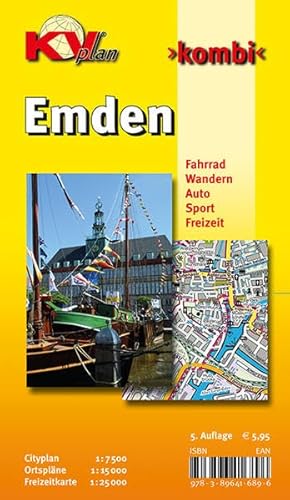 Emden: 1:15.000, mit Freizeitkartenseite 1:25.000, Cityplan 1:7.500: Cityplan 1 : 7.500 - Ortspläne 1 : 15 000 - Freizeitkarte 1 : 25 000. Fahrrad. ... Sport. Freizeit (KVplan Ostfriesland-Region)