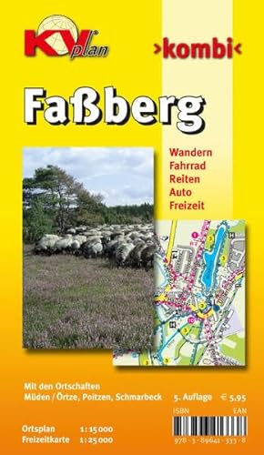 Faßberg mit Müden/Örtze: 1:15.000 Gemeindeplan mit Freizeitkarte 1:25.000 mit Radrouten, Reit- und Wanderwegen (KVplan Heide-Region)