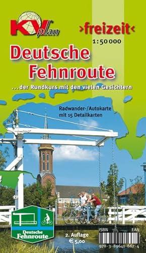 Fehnroute: Radwander-/Autokarte mit 15 Detailkarten der Deutschen Fehnroute, 1:50.000 (KVplan Ostfriesland-Region)