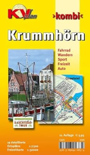 Krummhörn & Greetsiel: 19 Ortspläne der Gemeinde Krummhörn in 1:7.500 und Freitzeitkarte 1:25.000 inkl. Radrouten und Wanderwegen: 19 Ortspläne der ... und Wanderwegen (KVplan Ostfriesland-Region) von KommunalVerlag Tacken e.K