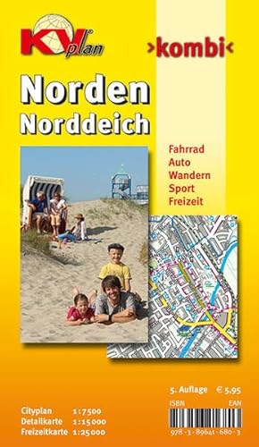 Norden / Norddeich: 1:15.000 Stadtplan und Freizeitkarte 1:25.000 mit Rad- und Wanderwegen, inkl. Cityplan 1:7.500: Cityplan 1 : 7 500. Detailkarte 1 ... Sport. Freizeit (KVplan Ostfriesland-Region)