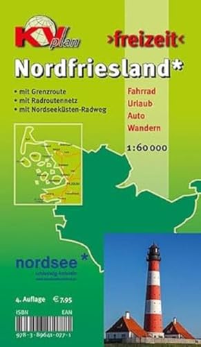 Nordfriesland Kreis mit Sylt, Amrum, Föhr und Halligen: Freizeitkarte in 1:60.000 mit neuem Radroutennetz, mit Wikinger-Friesen-Weg, mit ... Wandern (KVplan Schleswig-Holstein-Region) von KommunalVerlag Tacken e.K