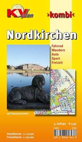 Nordkirchen: 1:12.500 Gemeindeplan mit Freizeitkarte 1.25.000 inkl. Radrouten, Wander- und Reitwegen, Hausnummern der Bauernschaften: Fahrrad, ... Bauernschaften (KVplan Münsterland-Region)