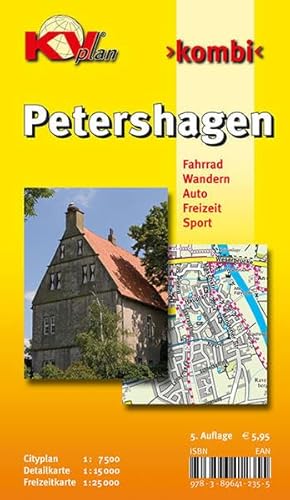 Petershagen: 1:15.000 Stadtplan mit Freizeitkarte 1:25.000 inkl. Rad- und Wanderwegen mit Cityplan 1:7.500: Stadtplan mit Freizeitkarte 1 : 25 000 ... 1 : 15 000 (KVplan Mittelweser-Region)