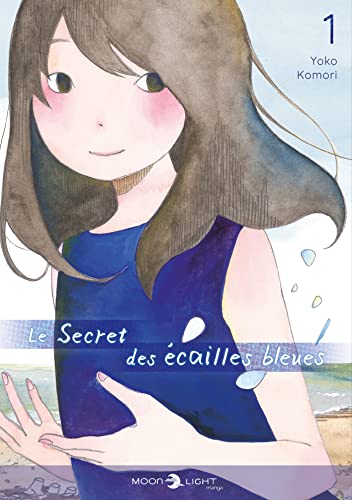 Le Secret des écailles bleues T01 von DELCOURT