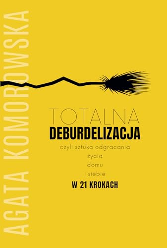 Totalna deburdelizacja Totalna deburdelizacja von Purple Book