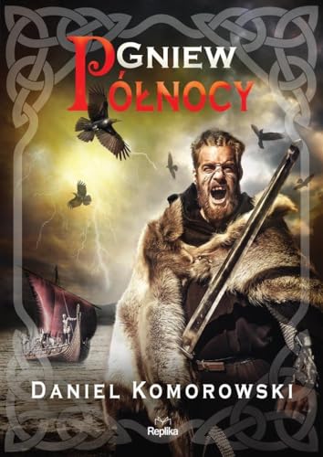 Gniew Północy
