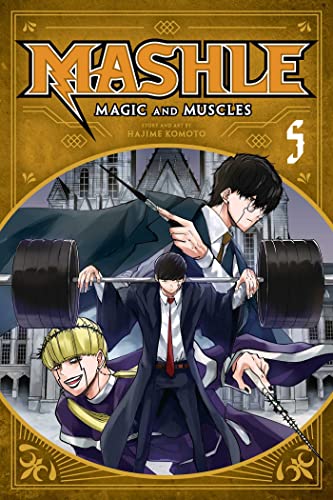 Mashle: Magic and Muscles, Vol. 5 (MASHLE MAGIC & MUSCLES GN, Band 5) von Simon & Schuster
