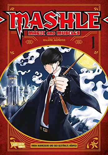Mashle: Magic and Muscles 1: Witzige und verrückte Fantasy-Action für Fans von Magie und gestählten Muskeln! Mashle: Magic and Muscles 1: Witzige und verrückte Fantasy-Action für Fans von Magie und gestählten Muskeln! von CARLSEN MANGA