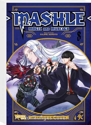 Mashle: Magic and Muscles 8: Witzige und verrückte Fantasy-Action für Fans von Magie und gestählten Muskeln! von CARLSEN MANGA