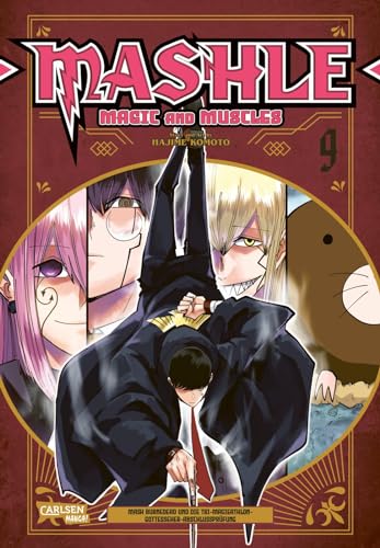 Mashle: Magic and Muscles 9: Witzige und verrückte Fantasy-Action für Fans von Magie und gestählten Muskeln! von CARLSEN MANGA