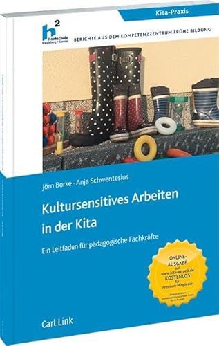 Kultursensitives Arbeiten in der Kita: Ein Leitfaden für pädagogische Fachkräfte von Link
