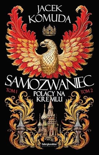 Samozwaniec. Tom 1 i 2