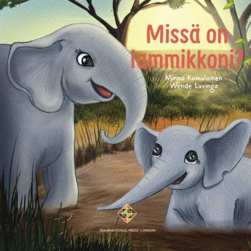 Missä on lammikkoni? (Children Books, Band 1)