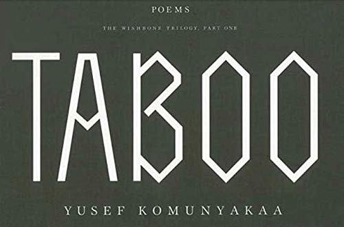 Taboo: The Wishbone Trilogy, Part One; Poems von Farrar, Straus and Giroux