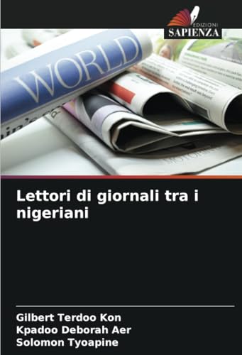 Lettori di giornali tra i nigeriani von Edizioni Sapienza