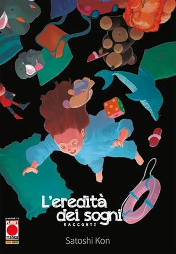 L'eredità dei sogni (Planet manga) von Panini Comics