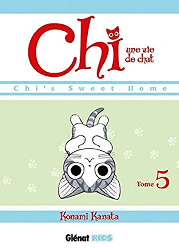 Chi - Une vie de chat - Tome 05 von Glénat Manga