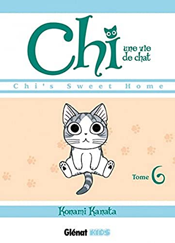 Chi - Une vie de chat - Tome 06